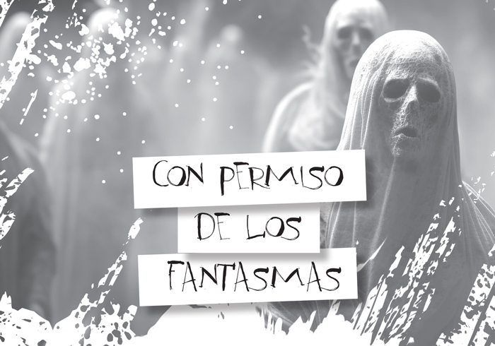 Con permiso de los fantasmas