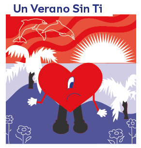 Corazón triste con paisaje tropical y delfines. Texto: "Un Verano Sin Ti".