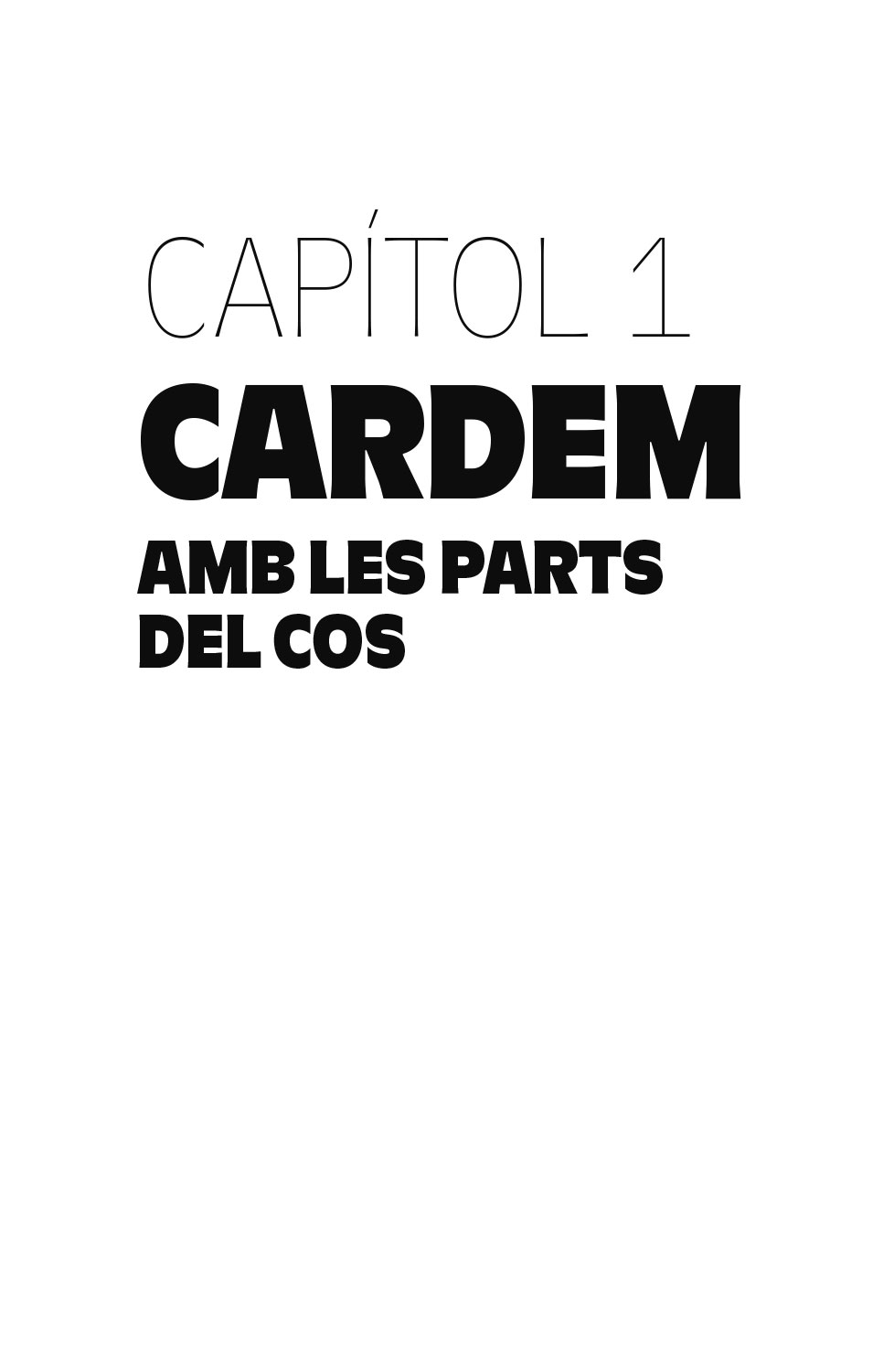 Capítol 1. Cardem amb les parts del cos