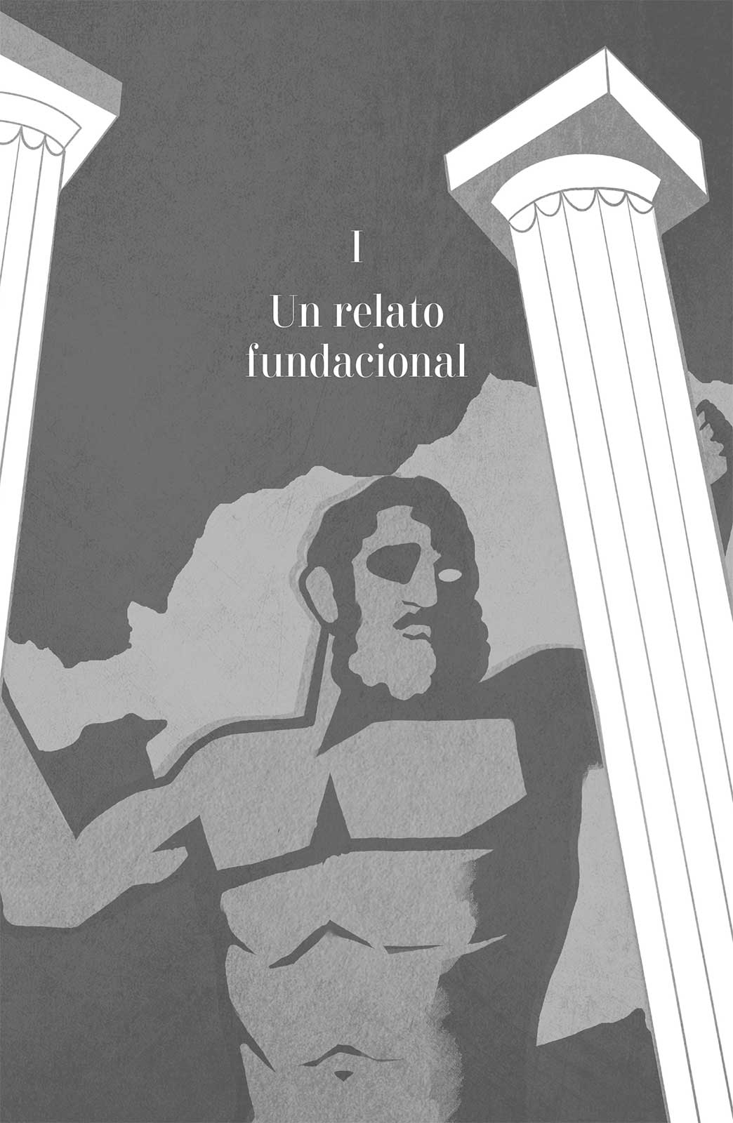 Capítulo 1. Un relato fundacional