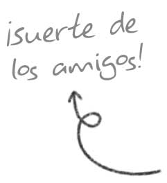 Suerte de los amigos
