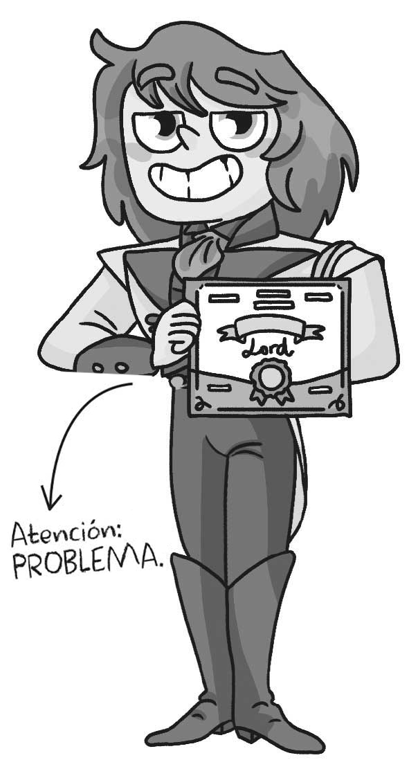 Atención: Problema. Ilustración de un chico vestido con traje y botas altas. Tiene el pelo largo y luce una gran sonrisa. En la mano sujeta un título de Lord.