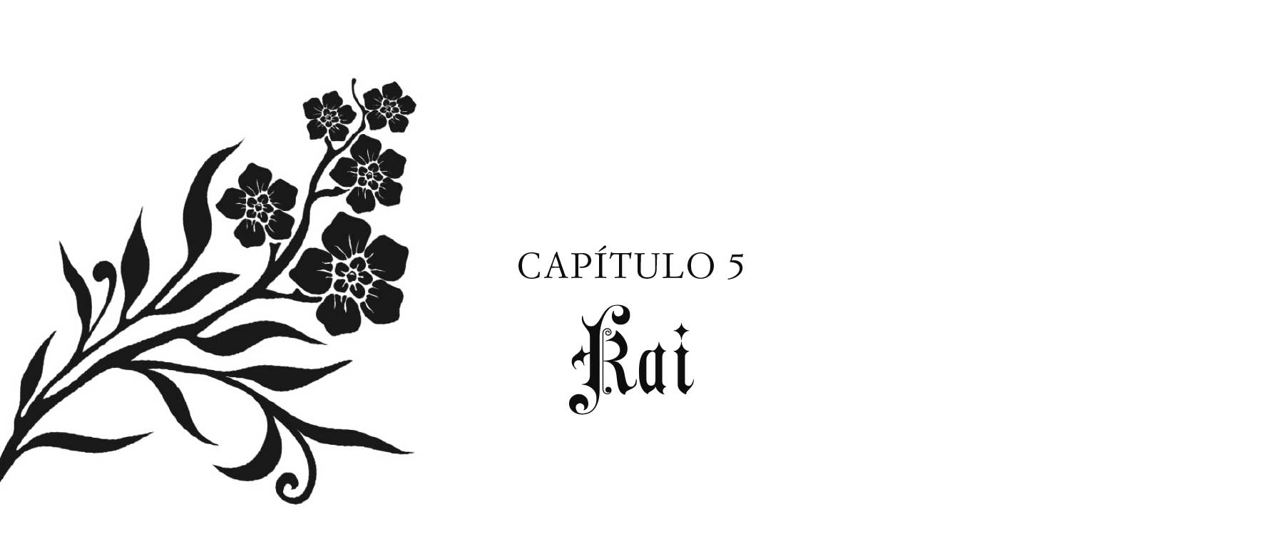 Capítulo 5. Kai